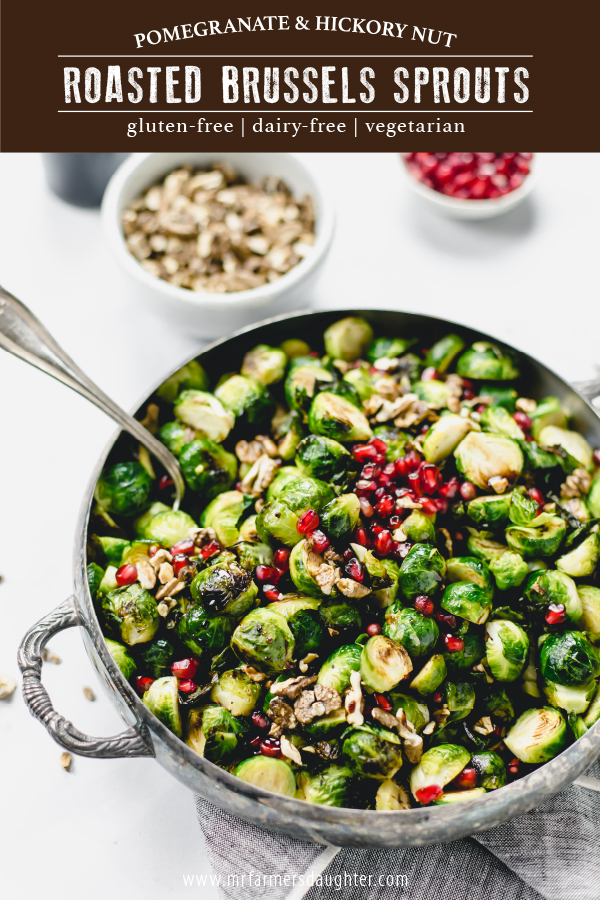 Brussels sprouts with hickory nuts, pomegranate seeds and pomegranate syrup